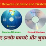 Difference between Genuine and Pirated Windows
