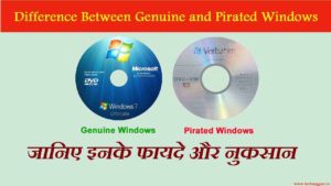Difference between Genuine and Pirated Windows