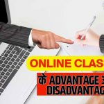 online classes advantage and disadvantage